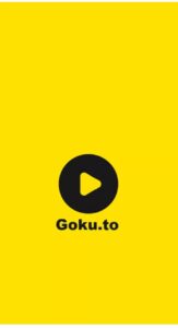 تحميل تطبيق goku.to للاندرويد APK.1.0.1 جوكو اخر اصدار 3