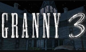 تحميل لعبة جراني 3 مهكرة Granny3.APK.2026 اخر اصدار 5